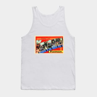 Greetings from Kenosha Wisconsin - Vintage Large Letter Postcard Tank Top